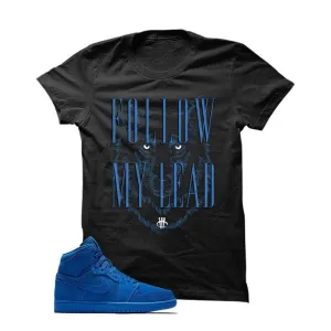 Jordan 1 Retro High Blue Suede Black T Shirt (Follow)